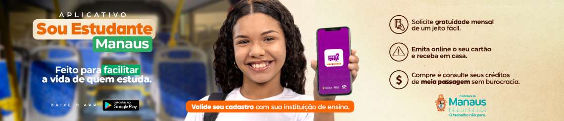 Aplicativo ‘Sou Estudante Manaus’ conecta estudantes a direitos e benefícios do transporte público